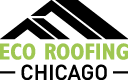 ECO Roofing Contractors Chicago, Illinois